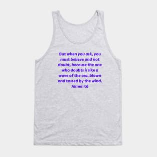 Bible Verse James 1:6 Tank Top